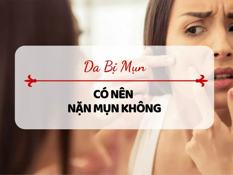 Có nên đi nặn mụn ở Spa? Nặn mụn có thật sự tốt không?